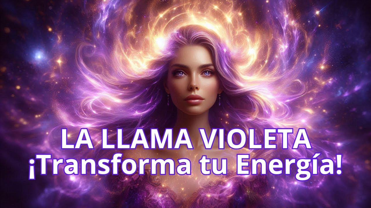 ¡Transforma tu Vida Ahora! Llama Violeta Mantra de Poder 💜✨