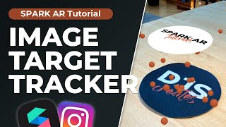 Image Target Tracking - Spark AR Studio Tutorial! | Track Images in your Instagram Filters