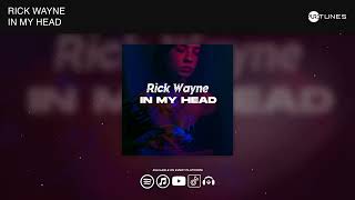 Rick Wayne - In My Head