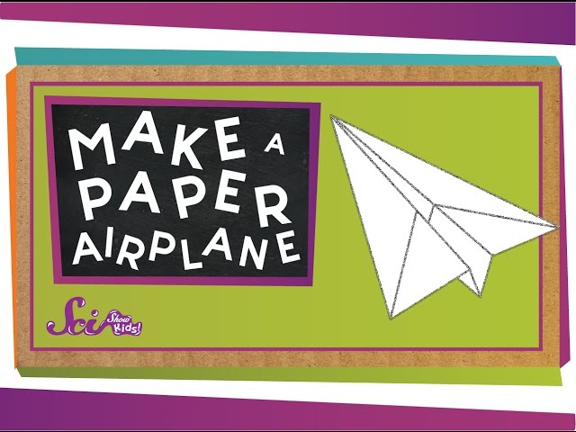 How to Make a Paper Airplane class=
