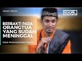 Berbakti pada Orang Tua yang Sudah Meninggal Dunia Ustadz M Abduh Tuasikal