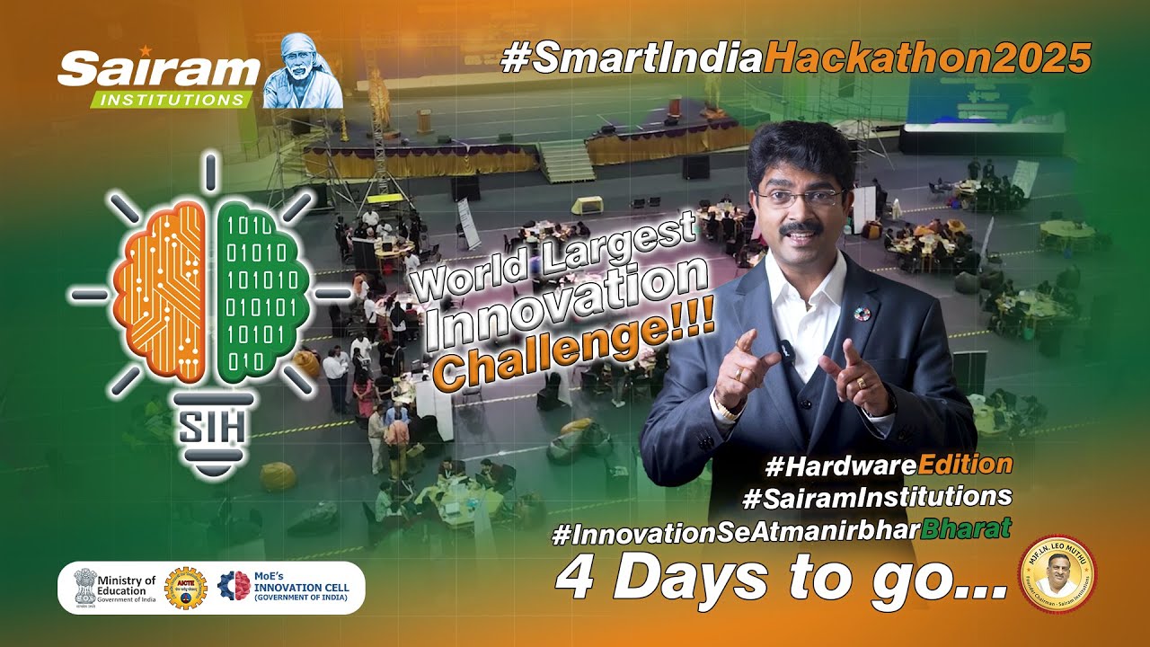 Smart India Hackathon 4Days to GO | Sairam Institutions - YouTube