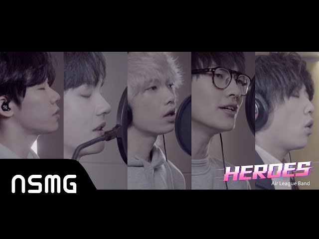 Air League Band 气运联盟 - Heroes | Official MV (Falling Into Your Smile OST《你微笑时很美》插曲 - ZGDX战队曲) class=