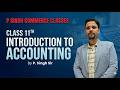 INTRODUCTION TO ACCOUNTING 1ST LECTURE #cbse #bseb #topper