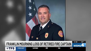 Famous Former Franklin fire captain dies after battle with brain cancer Profile