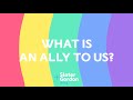 What is an ally to us  pride month at slater  gordon