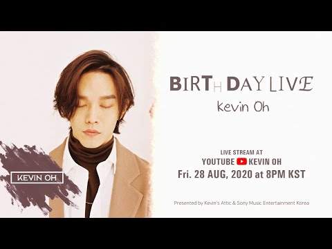KEVIN OH(케빈오) BIRTHDAY LIVE thumbnail