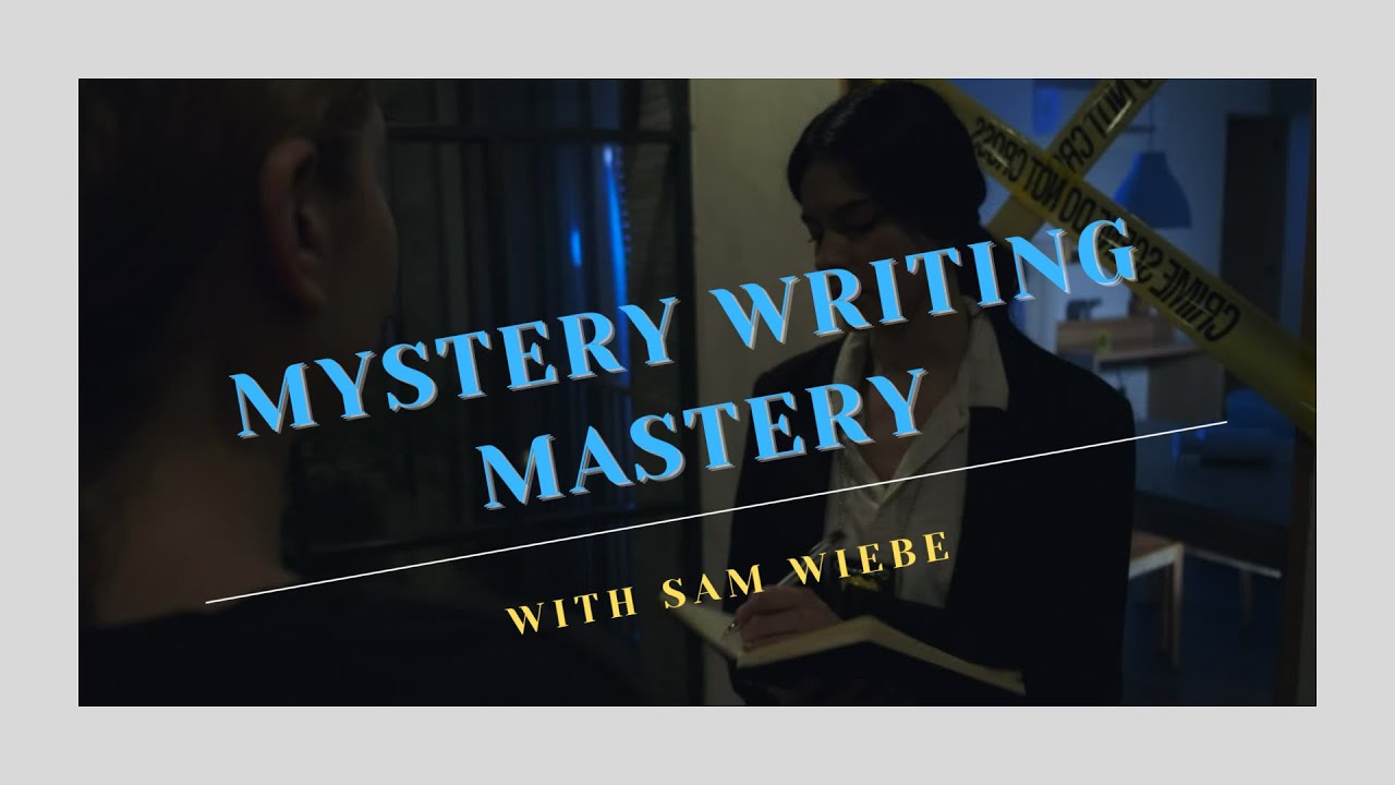 Masterclass and Mystery Writing Mastery