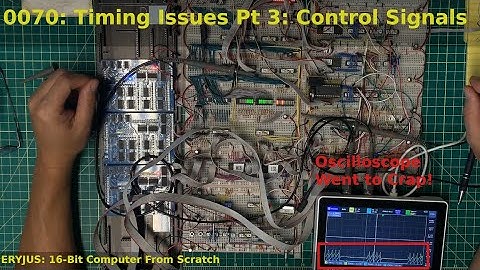 0070: Timing Issues Part 3: Control Signals | 16-Bit Computer From Scratch