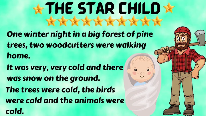 Interesting English Story - The Star Child | Learn English Through Story Level - 1 | Improve English - DayDayNews
