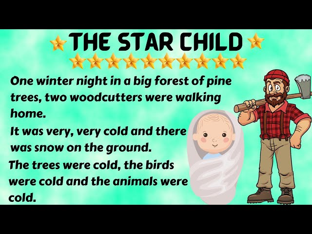 Interesting English Story - The Star Child | Learn English Through Story Level - 1 | Improve English class=
