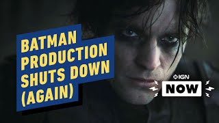 Robert Pattinson Tests Positive for Coronavirus, The Batman Production Halted - IGN Now