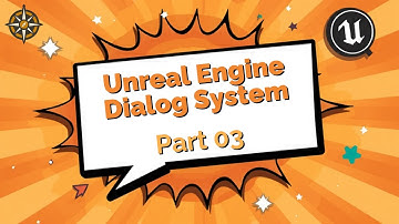 Unreal Engine - Dialog System - Part 03 - Widget