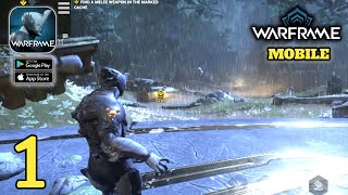Warframe Mobile Gameplay (Android,IOS) Part 1