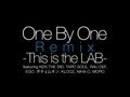 【#FLOATINLAB 11/21 Album with Extra Track on iTunes】One By One Remix -This is the "LAB"-