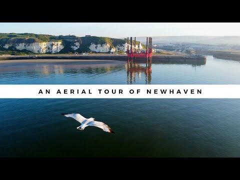 An Aerial Tour of Newhaven, East Sussex