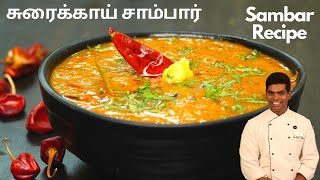 Sorakkai Sambar Recipe in Tamil | How to Make Bottle-gourd Sambar | CDK #454 | Chef Deena's Kitchen