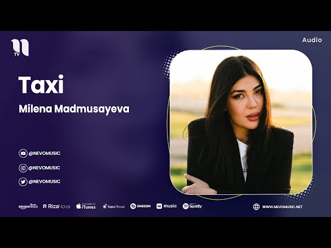 Milena Madmusayeva Taxi Audio 2023 