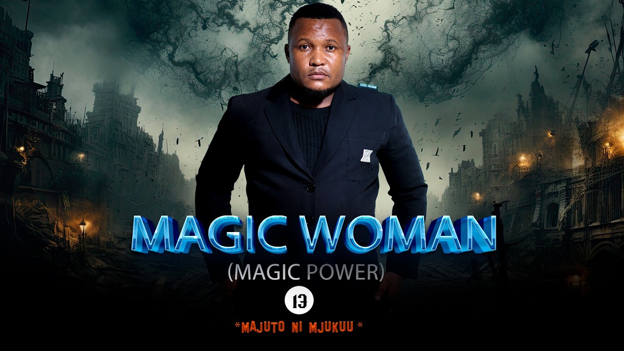 MAGIC POWER EPISODE [13] - YouTube
