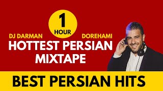 1 Hour Best Persian Mix by DJ Darman - Dorehami - میکس شاد ایرانی جدید