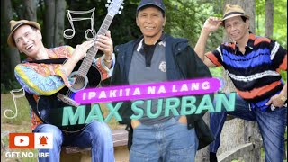 Ipakita Na Lang With Lyrics Bisaya Novelty Song By Max Surban