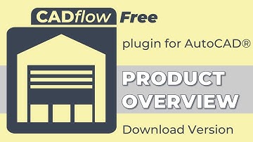 CADflow Free – Product Overview – CAD Annotation, Layers and Content Plugin from MonkeyFlow