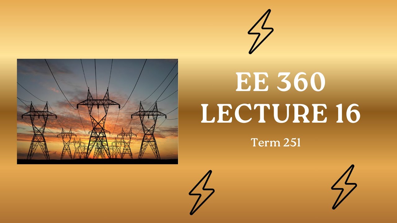 EE 360 Lecture 16 [Voltage Regulation, Efficiency, and another example for transformers]