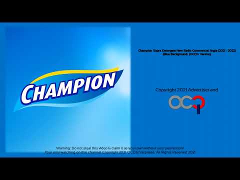 Champion Supra Power Detergent New Radio Commercial Jingle 2021   2022 OCQs Version