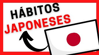 HÁBITOS JAPONESES Que Todos DEBERÍAMOS SEGUIR