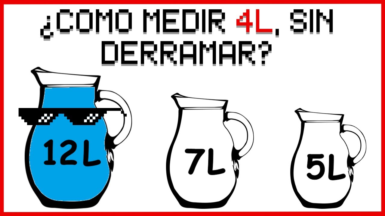 ¿Puedes sacar 4 litros EXACTOS sin derramar NADA?