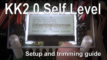 KK2.0 Self level setup, trimming and review with firmware v1.6