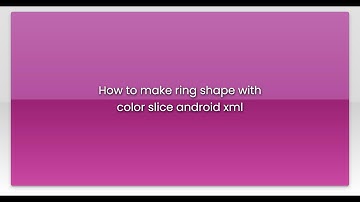How to make ring shape with color slice android xml