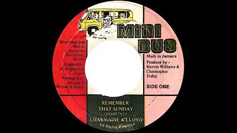 Charmaine & Lloyd - Remember That Sunday