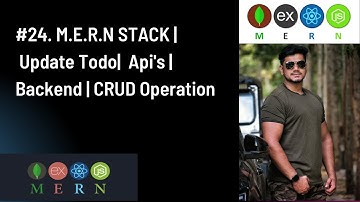 #24. M.E.R.N STACK | Update Todo|  Api