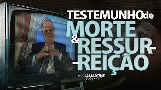 TESTEMUNHO DE MORTE E RESSURREIÇÃO | Pr. João Carlos Marques | Testemunho Impactante