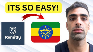 How To Use Remitly To Transfer Money To Ethiopia (Easily)