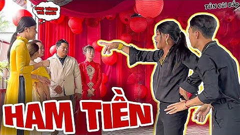 Thúy Liễu Nổi Điên Vì Nhà Gái Đòi Vàng Cưới | Tủn Cùi Bắp