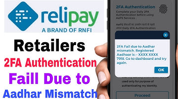 Rnfi Relipay retailers 2FA Authentication Failed Problem Full details by @DailyBusinessOfficial