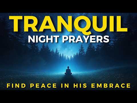 Read This Before You Close Your Eyes Tonight | Night Prayer