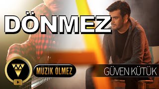 Güven Kütük - Dönmez  Resimi