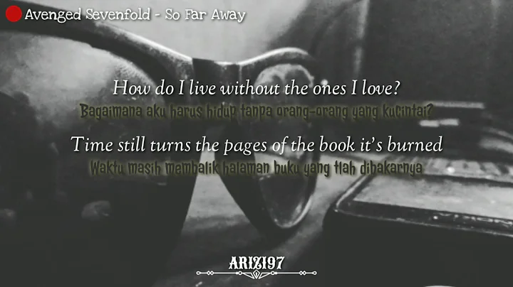 Avenged Sevenfold - So Far Away  | Lirik dan Terjemahan Bahasa Indonesia