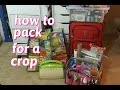 How to Pack for a Crop