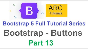Bootstrap 5 Tutorial For Beginners #13 - Bootstrap Buttons Tutorial