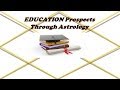 How To Know About Your Education Through Astrology