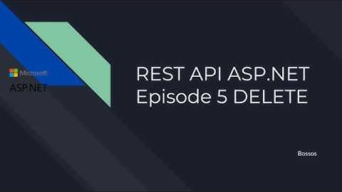 ASP NET RESTAPI Episode 5   DELETE