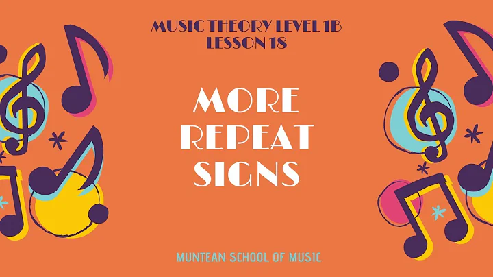 Level 1B | Lesson 18 | Part 2 - Repeat Signs (D.C. al Fine) (Presentation)