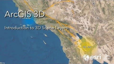 Scene Layers in ArcGIS - May 2018
