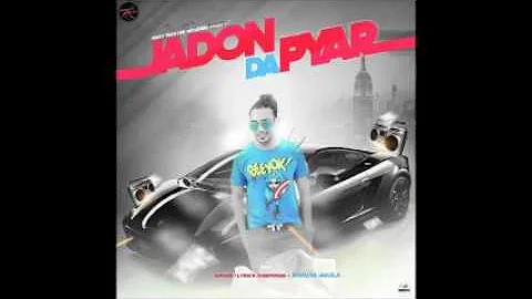 Jadon Da Pyar II Bhinda Aujla II New Punjabi Song 2016 II