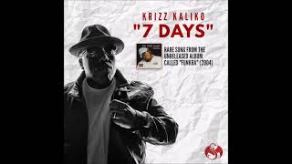 Krizz Kaliko - 7 Days (2004)