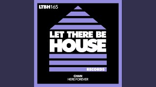 Here Forever (Extended Mix) Here Forever Extended Mix